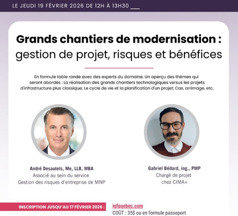 Jeudi 19 février 2026 : Grands chantiers de modernisation : gestion de projet, risques et bénéfices
